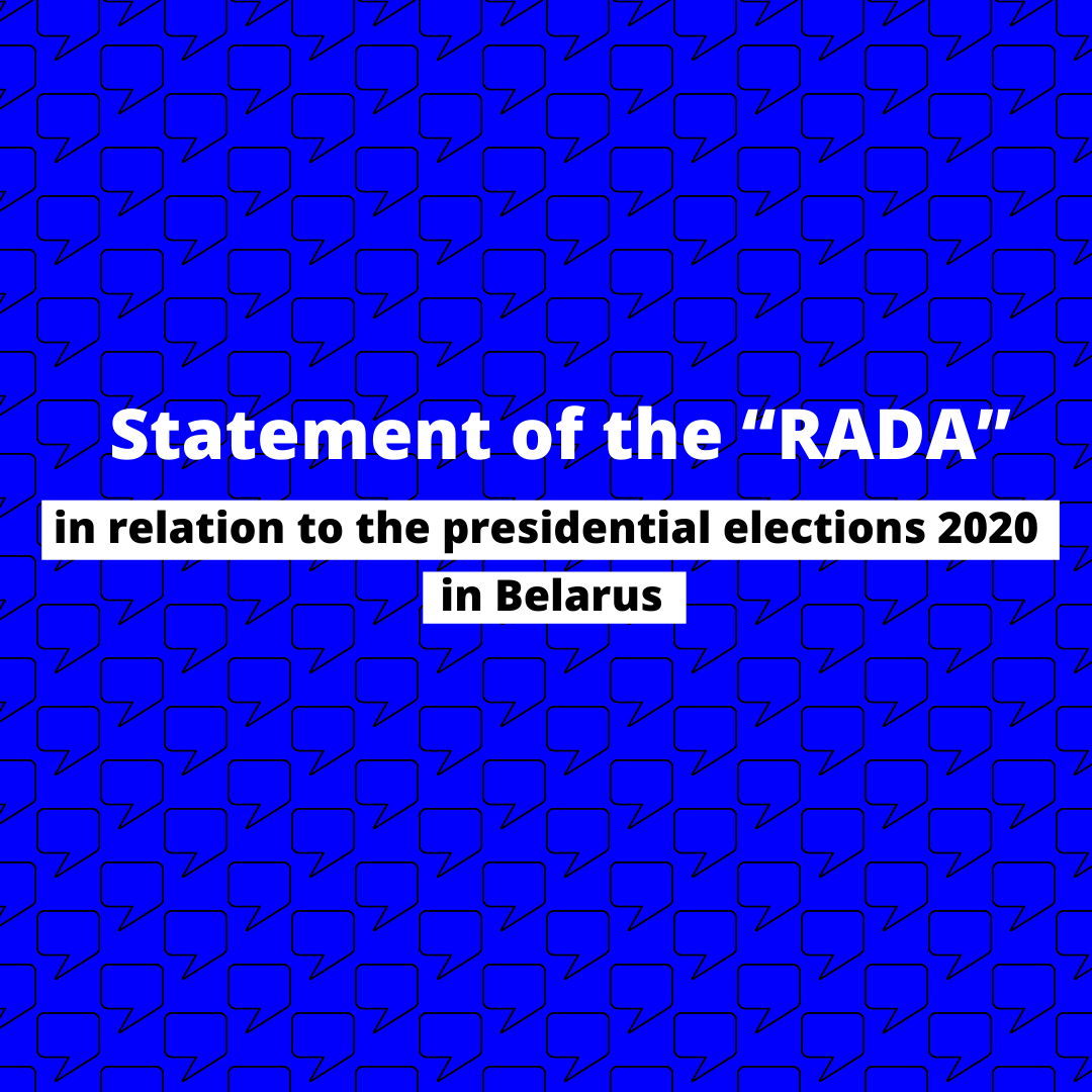 Statement of the “RADA” in relation to the presidential elections 2020 in Belarus
